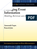 Amarnath Gupta, Ramesh Jain - Managing Event Information - Modeling, Retrieval, and Applications - Morgan & Claypool (2011) PDF