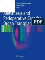 Anesthesia and Perioperative Care For Organ Transplantation-Kathirvel Subramaniam, Tetsuro Sakai (Eds.) - ASpringer-Verlag New York (2017) - Repaired PDF