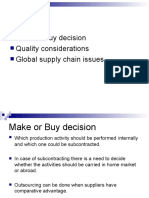 Make or Buy Decision Quality Considerations Global Supply Chain Issues