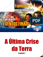 001 Eventos Finais - A Última Crise Da Terra