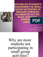 Beefing-Up Students' Engagement in Small Group Activities in English Through Delineated Active Role Learning Approach (Darla)