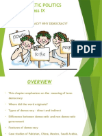 Democratic Politics Class IX: What Is Democracy? Why Democracy?