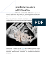 Las 10 Características de La Ética Más Destacadas