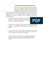 ¿Cuáles Son Los Fines y Los Objetivos Educativos Que Plantea El PEI?