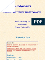 Aerodynamics: Chapter 1 Why Study Aerodynamics?