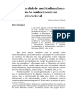 Interculturalidade, Multiculturalismo e Produção Do Conhecimento No Contexto Educacional - Silvani Valentim