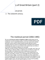 History of Great Britain (Part 2) : Lecture Plan. 1. The Medieval Period. 2. The Sixteenth Century