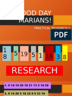 Good Day Marians!: Practical Research 1