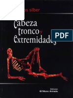 Marcos Silber - Cabeza, Tronco y Extremidades