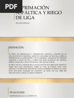 Imprimación Asfáltica y Riego de Liga