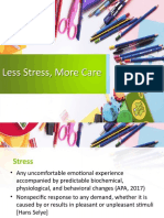 Less Stress More Care