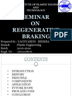 Seminar ON Regenerative Braking: Central Institute of Plastic Engineering AND Technology