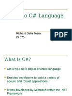 Intro To C# Language: Richard Della Tezra IS 373