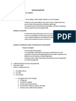 Notes On Adoption A. Concept and Nature Purpose in Re Garcia Adoption - Process of Making A Child, Whether Related or Not To The Adopter