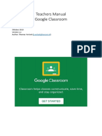 Teachers Manual Google Classroom: Oktober 2019 Author: Thomas Vorisek