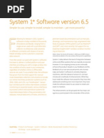 System 1 Software Version 6.5: Simpler To Use, Simpler To Install, Simpler To Maintain - Yet More Powerful