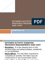 2 Estimate Duration, Cost and Resource Requirement