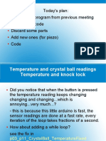 Today's Plan: Go Over The Program From Previous Meeting Improve The Code Discard Some Parts Add New Ones (For Piezo) Code