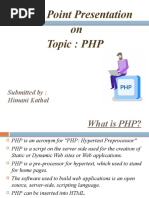 Power Point Presentation On Topic: PHP: Submitted By: Himani Kathal