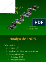 L'analyse de l'ADN: Pascal Fex 14 Octobre 2003