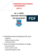 Embedded Firmware Development Environment Unit Iii: Mr. S. Vinod Assistant Professor Eee Department