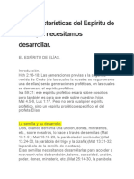 Las Características Del Espíritu de Elías Que Necesitamos Desarrollar