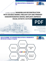 Functional Mandibular Reconstruction With Double-Barrel Fibular Flap and Primary Osseointegrated Dental Implants Improve Facial Esthetic Outcome