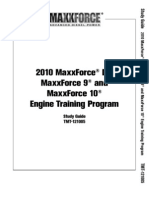 Maxxforce DT, & 9 2010 Epa Engine Type