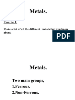 Metals.: Exercise 1: Make A List of All The Different Metals That You Know About