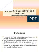 Demulsifiers-Specialty Oilfield Chemicals