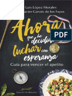 Ahora Que He Decidido Luchar Con Esperanza. Guía para Vencer El Apetito PDF