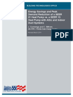 Energy Savings and Peak Demand Reduction of A SEER 21 Heat Pump vs. A SEER 13 Heat Pump With Attic and Indoor Duct Systems