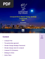 Liverpool First Climate Change Strategic Framework 2009: Jan Rowley