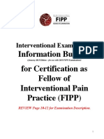 Interventional Examination: Information Bulletin For Certification As Fellow of Interventional Pain Practice (FIPP)