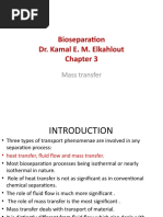 Bioseparation Dr. Kamal E. M. Elkahlout: Mass Transfer