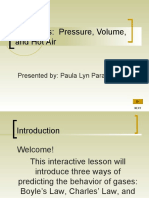 Gas Laws: Pressure, Volume, and Hot Air: Presented By: Paula Lyn Parado Eran