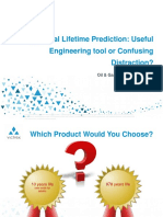 Material Lifetime Prediction: Useful Engineering Tool or Confusing Distraction?