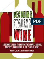 Decoding Italian Wine - A Beginner's Guide To Enjoying The Grapes, Regions, Practices and Culture of The Land of Wine PDF