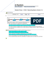 Assessment System: Take Assessment - Module 6 Exam - CCNA 1 Networking Basics (Version 3.1)