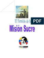 El Sentido de La Misión Sucre