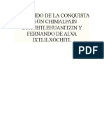 El Sentido de La Conquista Según Chimalpain Cuauhtlehuanitzin y Fernando de Alva Ixtlilxóchitl