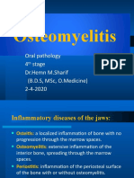 Osteomyelitis: Oral Pathology 4 Stage DR - Hemn M.Sharif (B.D.S, MSC, O.Medicine) 2-4-2020