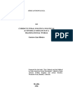 212 Cybercultural Politics. Political Activism at Distance in A Transnational World. Gustavo Lins Ribeiro