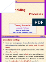 Sand Molding Processes: Thanuj Kumar M