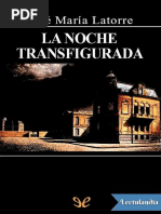 La Noche Transfigurada - Jose Maria Latorre