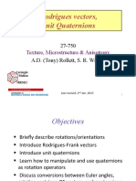 Rodrigues Vectors, Unit Quaternions: 27-750 A.D. (Tony) Rollett, S. R. Wilson