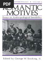 Stocking George W Ed Romantic Motives Essays On Anthropologi PDF