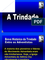 A Trindade Breve Histórico - PR Ivanaudo