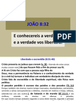 João 8 - 32