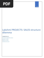 Lakshmi PROJECTS: SALES Structure Dilemma: Submitted by